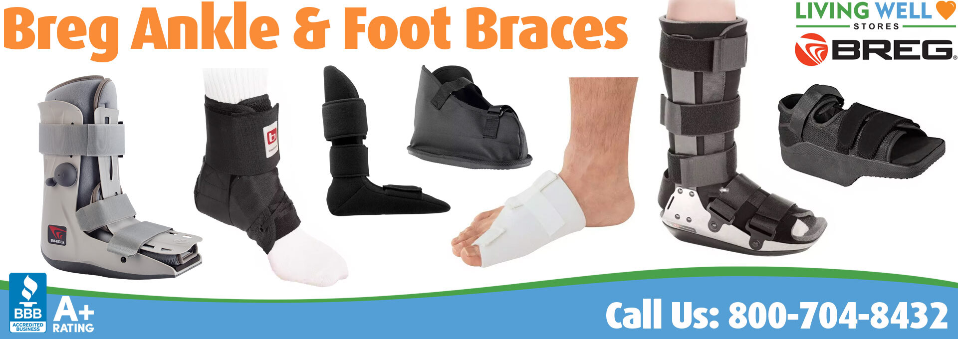 Living Well Stores: Featuring the very best selection of Breg Ankle and Foot Brace Products for Sale